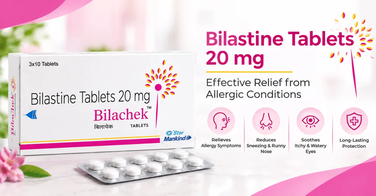 Bilachek Tablet 20mg: Uses, Benefits, Dosage & Allergy Relief