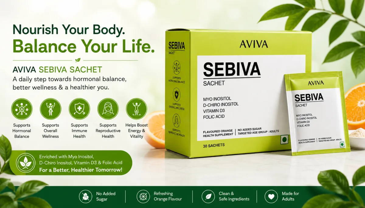 Sebiva Sachet: Uses, Benefits, Ingredients and PCOS Support